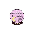 Purple crystal ball enamel pin with moon, stars and 'everything will be okay' text - Purple Crystal Ball Style (XZ4055)