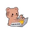 Pink cartoon bear enameled pin roasting marshmallows over fire with This Is Fine bubble - Brown Bear Office Fire (QHXZ069)