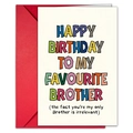 Colorful Happy Birthday greeting card set for brother with a red envelope - T020401219