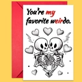 Tarjeta de esqueletos corazón con sobre rojo y texto 'You're my favorite weirdo' - Estilo Ilustración Gótica Esqueleto Abrazando Corazón (T02040158)