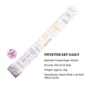 Ruban adhésif Sweetheart Daily en papier couché avec illustrations roses et phrases anglaises - Sweetheart Daily