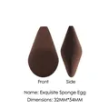 Dark coffee teardrop beauty sponge with front and side views, size 32mm by 54mm - Teardrop Shape Style / Frosted Bag