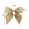 Detailed view of handmade burlap Christmas bow with dimensions showing 13cm width and 5cm height - 12*12cm / 5cm Burlap Natural