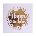 Detail of laser-cut Happy Birthday card with gold foil backing and daisy flower pattern - White With Reflective Gold Inner