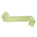Fascia di compleanno in raso verde pistacchio con scritta Happy Birthday oro - HAPPY BIRTHDAY (JD022)