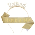 Officially Retired sash and gold rhinestone headband set for retirement celebrations - Gold Set