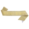 Fascia glitterata dorata con scritta OFFICIALLY RETIRED per celebrazione della pensione - Fascia d'Oro