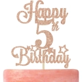 Adorno para tarta Happy 5th Birthday en oro rosa con purpurina y estrellas - Feliz 5º Cumpleaños