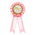 Coccarda rosa Mom To Be per baby shower con scritte dorate e decorazioni floreali - Mom To Be Rosa / Taglia unica
