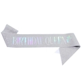 Silver glitter birthday sash with holographic Birthday Queen text for party decoration - Silver With Holographic Text