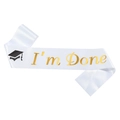 White satin graduation sash with gold I'm Done lettering and black mortarboard icon - One Size / White With Gold Text