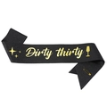 Banda de cumpleaños Dirty Thirty negra brillante con letras doradas y alfiler - Negro Letras Doradas (Dirty Thirty)