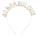 Cerchietto dorato 40 & Fabulous con strass luccicanti per il compleanno delle donne - Oro 40