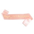 Rosa Satin-Schärpe mit goldener Aufschrift Happy 60th Birthday für Geburtstagspartys - Einheitsgröße / 60 Jahre Alt Roségold