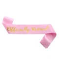 Pink satin retirement sash with gold Officially Retired foil printing for party - Pink Gold Text