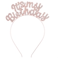 Rose gold birthday headband with sparkling rhinestones featuring it's my birthday text - Rose Gold