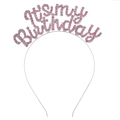 Silver birthday headband with pink rhinestones spelling It's my Birthday text - Pink