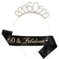 60th Birthday set with 60 & Fabulous black satin sash and gold rhinestone crown tiara - 60th Birthday Gold Kit