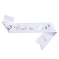 Close-up of Dad to Be sash with laser lettering and baby footprints for baby shower - One Size / Dad to Be Holographic White