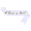 White and gold Daddy to Be sash with footprints for baby shower party celebrations - One Size / Dad to Be White Gold Text