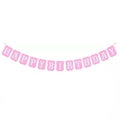 Pink and white Happy Birthday banner made of thick paper for indoor party decoration - Pink With White Letters