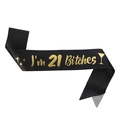 Zwarte sjerp voor 21e verjaardag met gouden tekst I'm 21 Bitches voor feestelijke viering - 21ste Verjaardag Sjerp