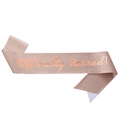 Rose gold glitter sash with Officially Retired print for retirement party celebration - One Size / Rose Gold