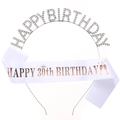 Silver rhinestone Happy Birthday headband and 30th birthday white satin sash set - White 30th