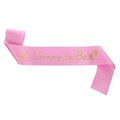 Pink satin Mommy to Be sash with gold foil lettering and baby footprints for baby shower - Mummy To Be / Pink