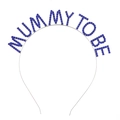 Zilveren metalen haarband met blauwe steentjes en Mummy To Be voor babyshowers - Koningsblauw Mummy To Be