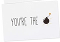 Funny white thank you card with 'YOU'RE THE BOMB' pun design for women encouragement - Humorous Bomb Style (KP33)