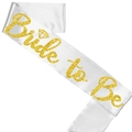 Elegant white satin Bride To Be sash with sparkling gold glitter text for wedding parties - White Satin Sash Gold Glitter Letter