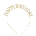 Serre-tête doré Happy Birthday orné de strass brillants pour fêtes d'anniversaire - Bandeau Or Unique