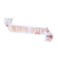 Fascia Birthday Queen bianca a fiori con scritte dorate per decorazioni di compleanno - Fascia QUEEN Oro Rosa
