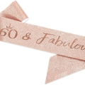 Fascia glitter oro rosa con scritta 60 & Fabulous e corona per il 60° compleanno - 60 & Fabulous (Oro Rosa)