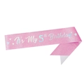 Pink glitter sash with metallic 'It's My 5th Birthday' text and star patterns for girls - 5th Birthday Sash