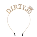 Golden rhinestone Dirty 30 birthday headband with crown and comfort rubber tips - One Size / 30 Gold