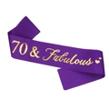 70 & Fabulous birthday sash in premium purple satin fabric with gold foil lettering - 160*9.5cm / Purple 70 & Fabulous
