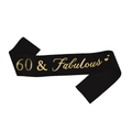 60 & Fabulous black satin sash with gold foil lettering for 60th birthday parties - 160*9.5cm / Black 60 & Fabulous