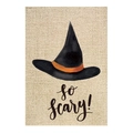 Halloween burlap hanging flag featuring a black wizard hat and so scary text design - Garden Flag 06