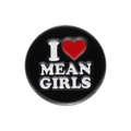 Broche ronde en émail noir avec texte blanc I Heart Mean Girls et cœur rouge - Style J'adore Mean Girls (XZ9717)
