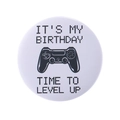 White pixel-art birthday badge featuring a game controller and level up text - Birthday Level Up Game Style(MXZ116)