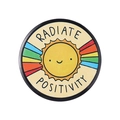 Round tinplate badge featuring a yellow sun, rainbow rays and Radiate Positivity text - Radiate Positivity Sun Style (XZ7188)