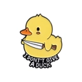 Insigne en émail canard jaune amusant avec dague et slogan I Don't Give A Duck - Style Canard Cool avec Couteau (QHXZ2060)