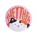 Cute pink cat pin badge featuring a calico cat and bold orange THEY THEM pronouns - THEY THEM Cat (MXZ431)