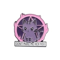 Angry purple cat enamel pin with Don't Make Me Hex You slogan on pink flame star - Don't Make Me Hex You (xz5708)