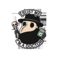 Enamel plague doctor pin featuring skull staff and Trust Me I'm A Doctor quote - Plague Doctor Style (QHXZ2767)