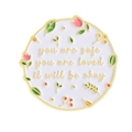 Round enamel pin with 'you are loved' text and floral elements in golden finish - Round Floral Pattern (QHXZ3841)