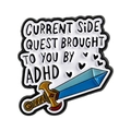 Pin de esmalte con forma de espada y texto de ADHD sobre fondo blanco para ropa - Estilo de Eslógan de Espada de Píxeles Divertido (QHXZ5012)