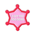 Pink and red star-shaped sheriff badge enamel pin with I GET THE JOB DONE text - Red Pink Irregular Star I Get The Job Done Style (QHXZ5282)